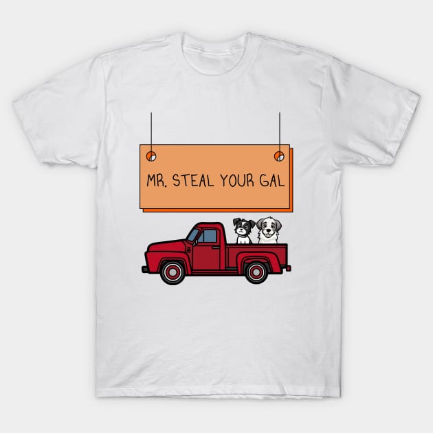 Mr. Steal Your Gal Red Pick up with Dogs T-Shirt by FlippinTurtles